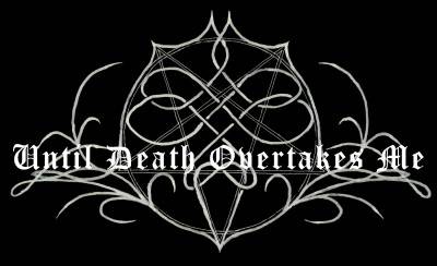 logo Until Death Overtakes Me